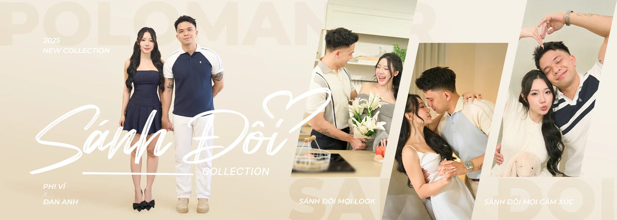 Khám phá SÁNH ĐÔI COLLECTION - Bộ sưu tập áo polo nam giúp bạn tự tin và phong độ trong từng khoảnh khắc. Thiết kế sang trọng, thoáng mát, hoàn hảo cho mọi dịp!